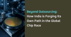 India is moving from IT outsourcing to semiconductor innovation with fabs, packaging plants, and quantum research shaping its silicon future.