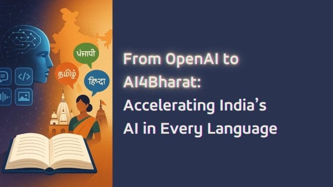 Discover how global AI breakthroughs, learning accelerators, and Prof. Mitesh Khapra’s AI4Bharat are shaping the future of Indian languages in AI. A deep dive into India’s multilingual digital revolution.